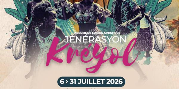 JÉNÉRASYON KRÉYOL - SÉ KILTI AW - Semaine du 13 au 17 juillet 2026