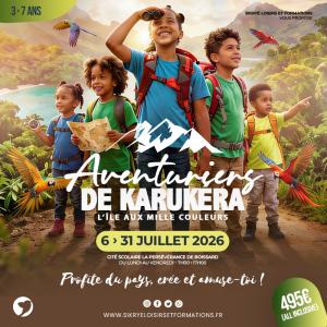 LES AVENTURIERS DE KARUKÉRA - 6 › 31 Juillet 2026