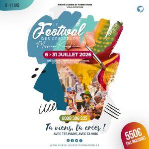LE FESTIVAL DES CRÉATEURS - Mission Karukéra - 6 › 31 Juillet 2026